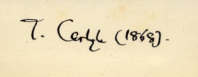 Handtekening van Thomas Carlyle (1795-1881) in 1868 door English School